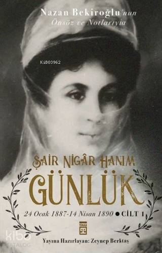 Şair Nigar Hanım - Günlük