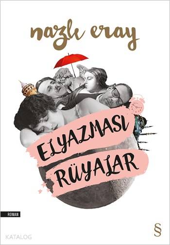 Elyazması Rüyalar - Nazlı Eray