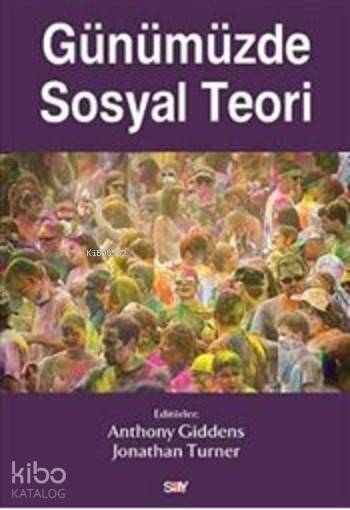 Günümüzde Sosyal Teori