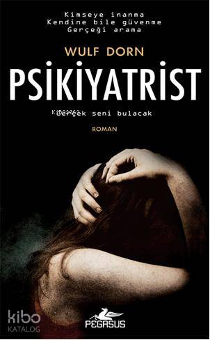 Psikiyatrist - Wulf Dorn
