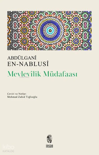 Mevlevilik Müdafaası - Abdülganî En-Nablusî
