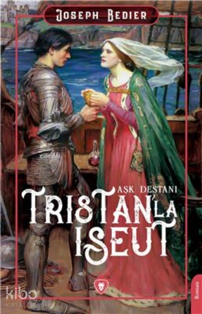 Tristanla Iseut Aşk Destanı