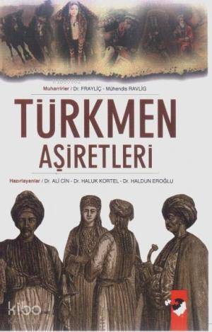 Türkmen Aşiretleri - Kolektif