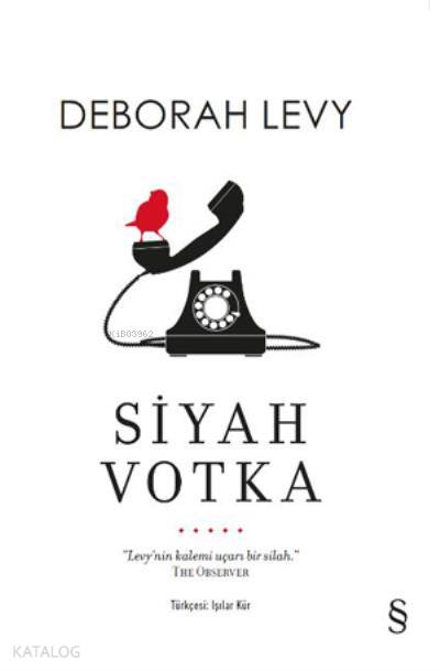 Siyah Votka - Deborah Levy