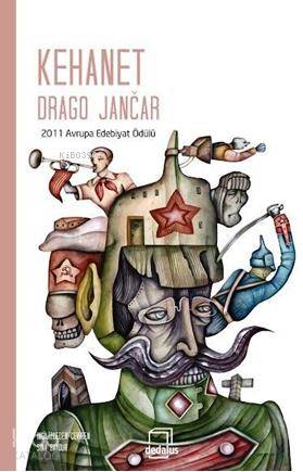 Kehanet - Drago Jancar