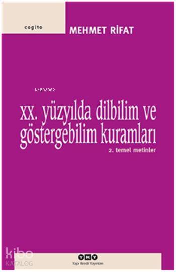 20. Yüzyılda Dilbilim ve Göstergebilim Kuramları 2