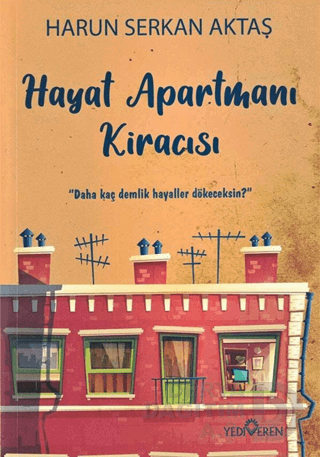 HAYAT APARTMANI KİRACISI