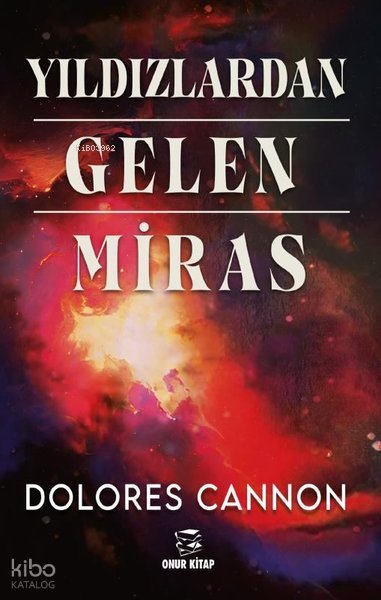Yıldızlardan Gelen Miras