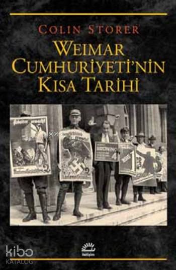 Weimar Cumhuriyeti'nin Kısa Tarihi - Colin Storer