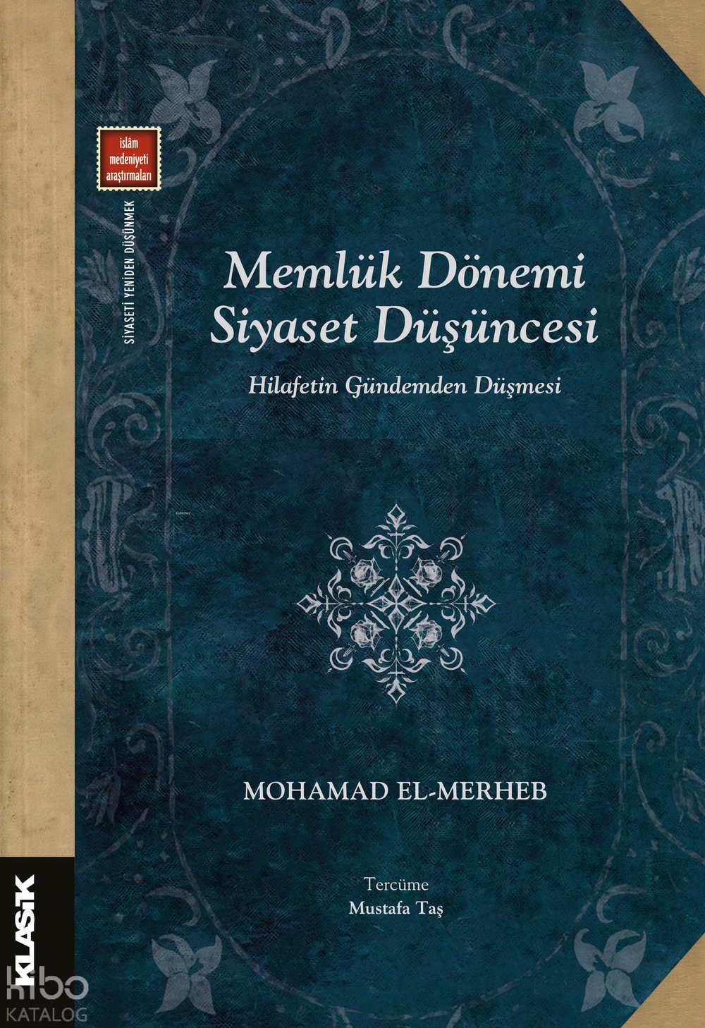Memlük Dönemi Siyaset Düşüncesi
