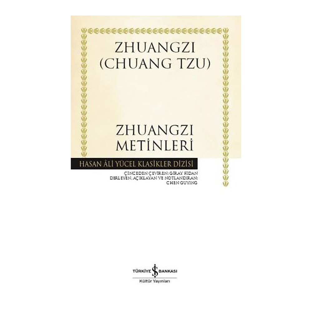 ZHUANGZI METİNLERİ ( K.KAPAK )
