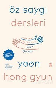 ÖZ SAYGI DERSLERİ