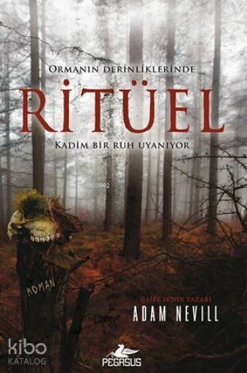 Ritüel - Adam Nevill