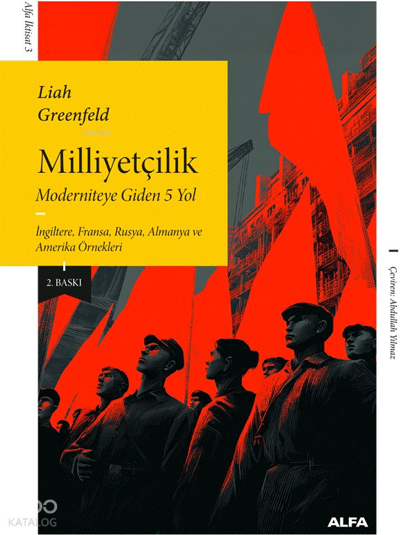 Milliyetçilik - Liah Greenfeld
