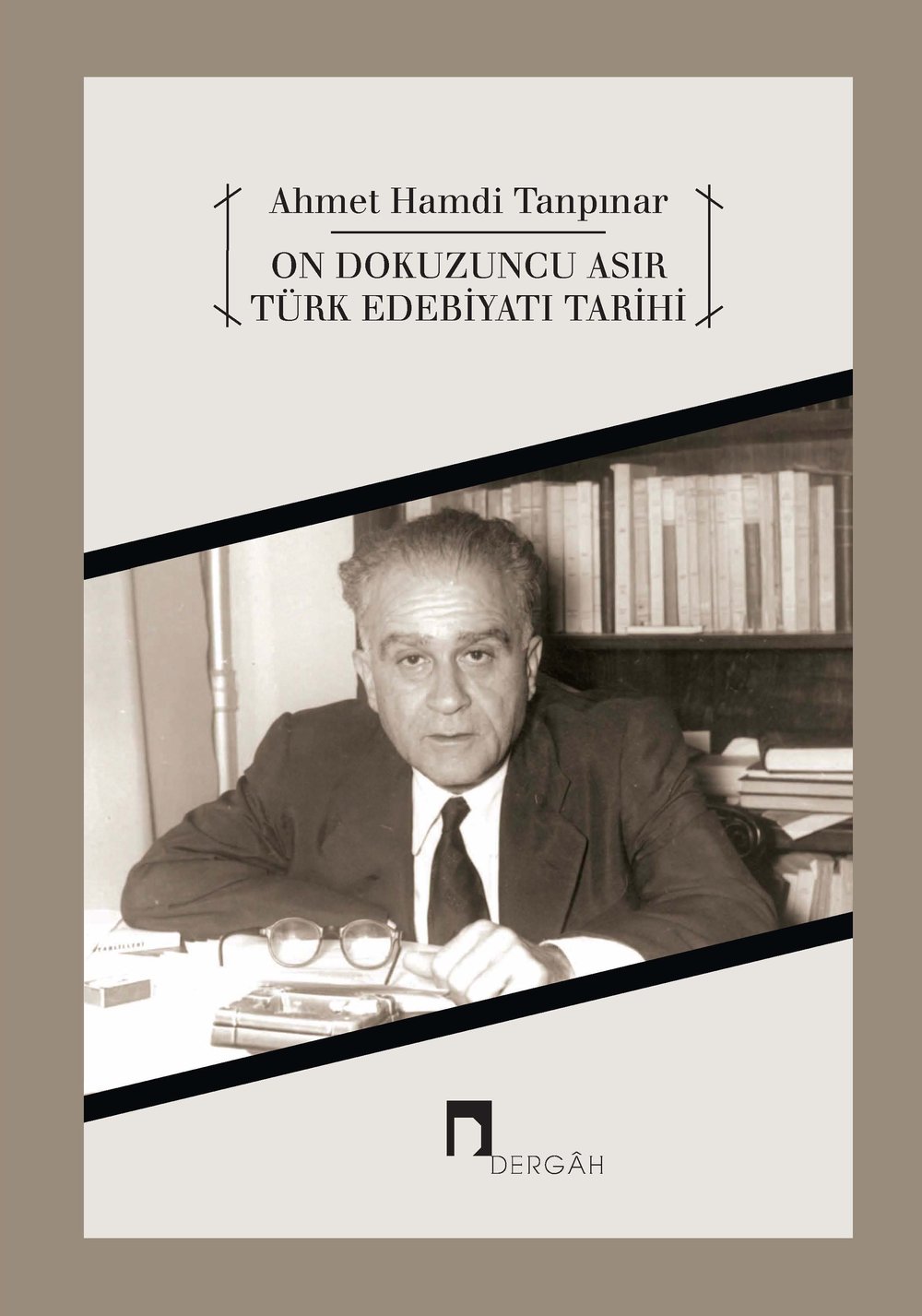 On Dokuzuncu Asır Türk Edebiyatı Tarihi - Ahmet Hamdi Tanpınar