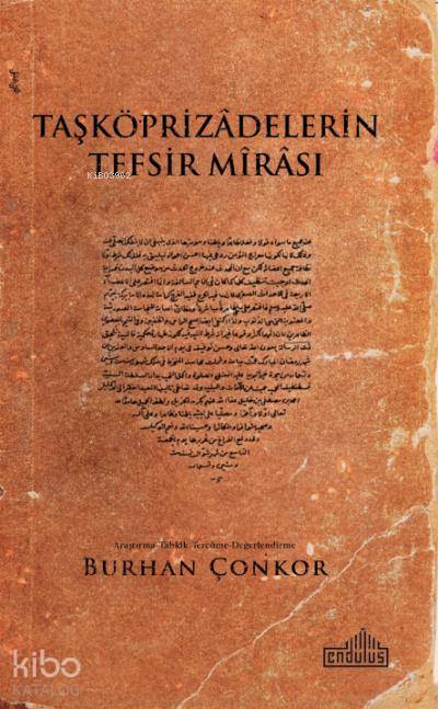 Taşköprizadelerin Tefsir Mirası