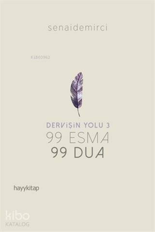 Dervişin Yolu 3 - Senai Demirci