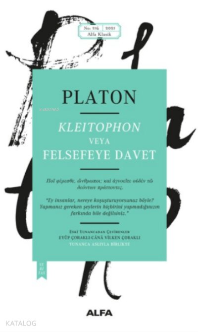Kleitophon veya Felsefeye Davet - Platon ( Eflatun