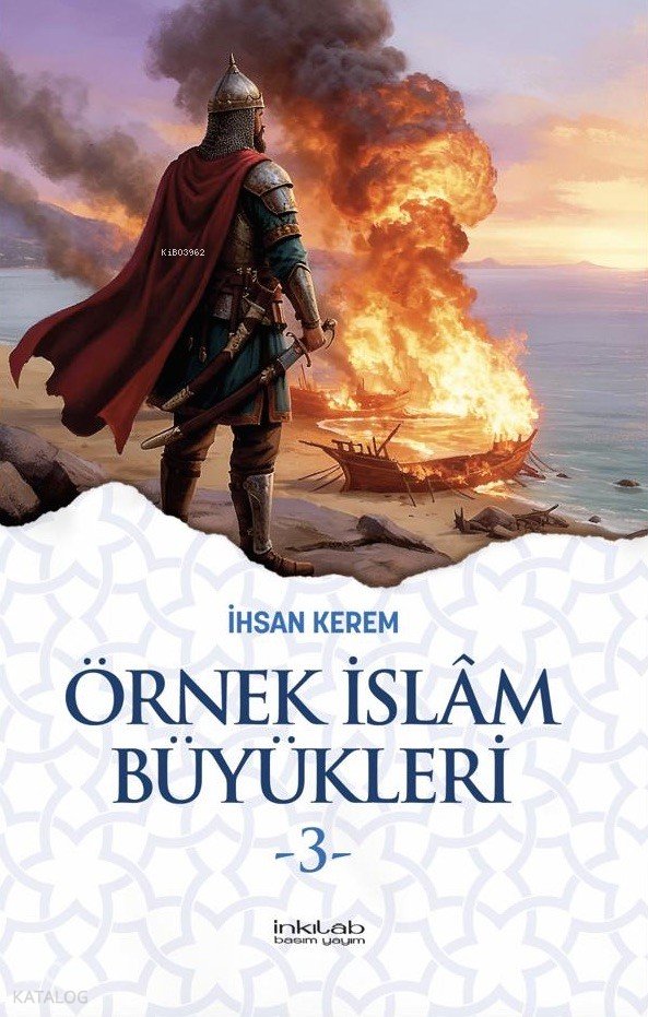 Örnek İslâm Büyükleri-3 - İhsan Kerem