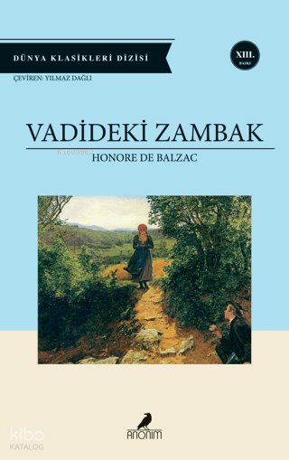 Vadideki Zambak - Honore De Balzac