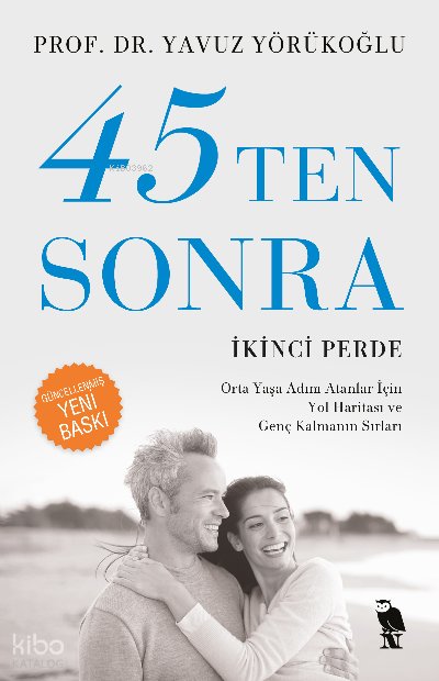 45’ten Sonra - Yavuz Yörükoğlu