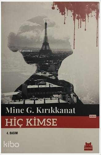 Hiç Kimse - Mine G. Kırıkkanat
