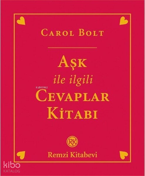Aşk ile İlgili Cevaplar Kitabı (Ciltli)