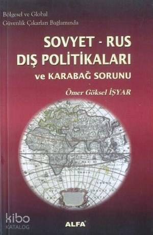 Sovyet Rus Dış Politikaları ve Karabağ Sorunu