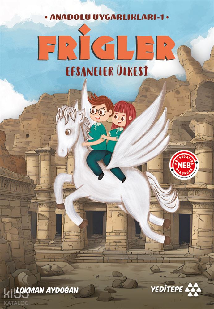 FRİGLER - EFSANELER ÜLKESİ