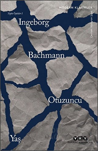 OTUZUNCU YAŞ (TOPLU ÖYKÜLER 1)