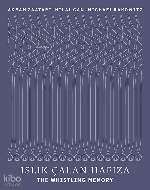 Islık Çalan Hafıza - The Whistling Memory
