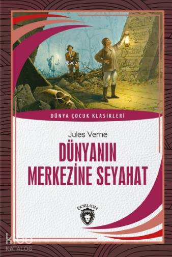 Dünyanın Merkezine Seyahat