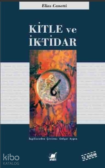 Kitle ve İktidar
