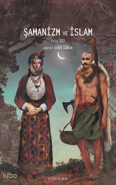 Şamanizm Ve İslam