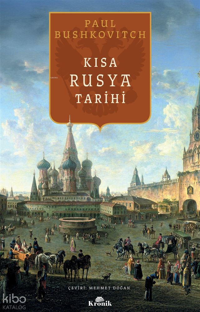 KISA RUSYA TARİHİ