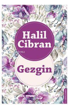 Gezgin - Halil Cibran