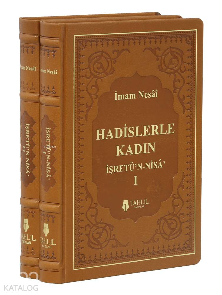 Hadislerle Kadın (2 Cilt Takım)