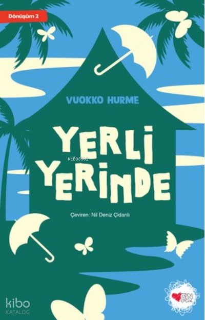 Yerli Yerinde