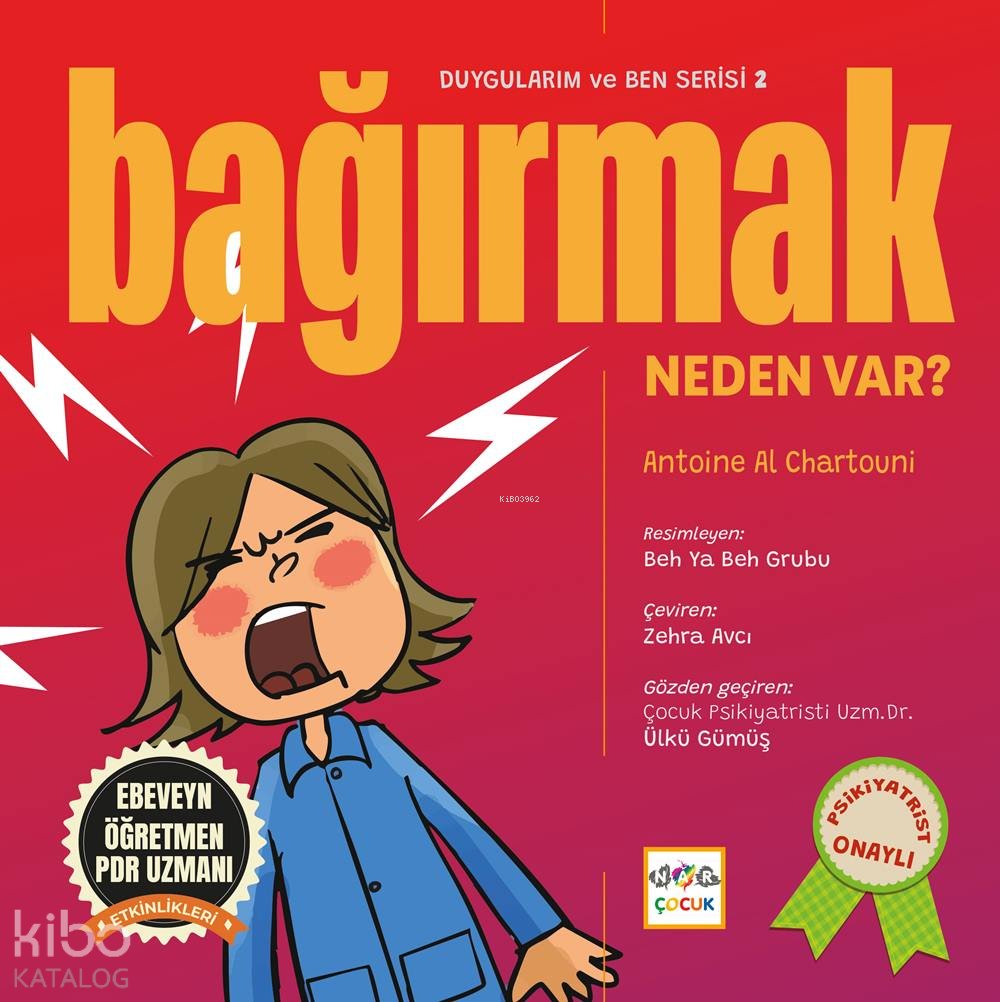 Bağırmak Neden Var?