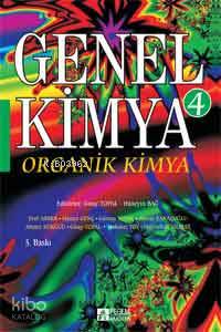 Genel Kimya 4 - Organik Kimya