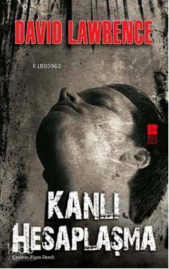 Kanlı Hesaplaşma - David Herbert Lawrence