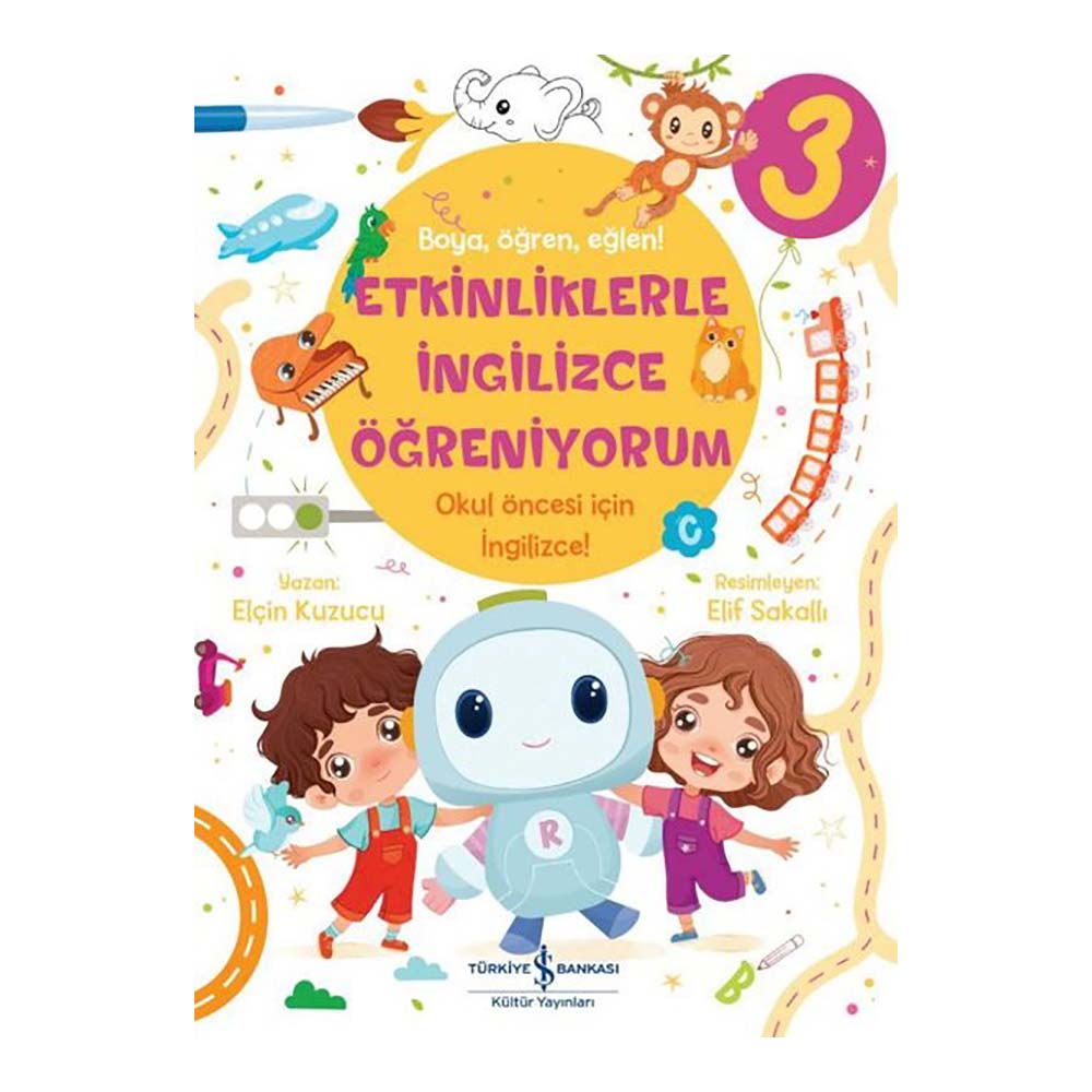 ETKİNLİKLERLE İNGİLİZCE ÖĞRENİYORUM - 3