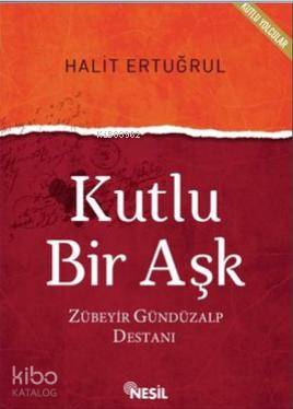 Kutlu Bir Aşk - Halit Ertuğrul