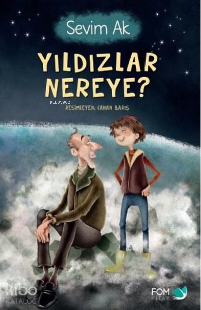 Yıldızlar Nereye - Sevim Ak