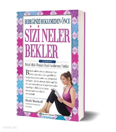 Bebeğinizi Beklemeden Önce Sizi Neler Bekler