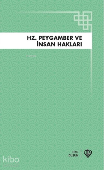Hz.Peygamber ve İnsan Hakları
