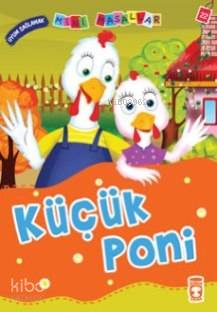 MİNİ MASALLAR KÜÇÜK PONİ