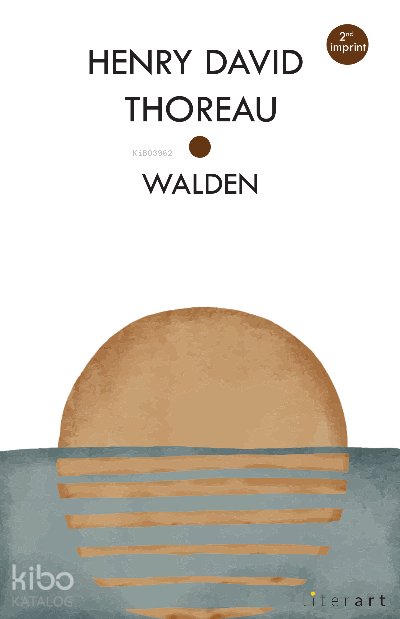 Walden - Henry David Thoreau