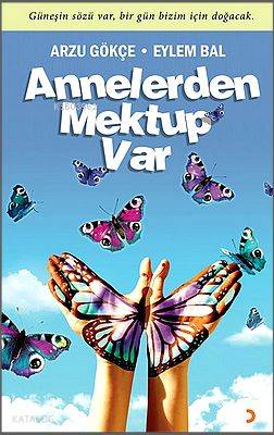 Annelerden Mektup Var - Eylem Bal, Arzu Gökçe