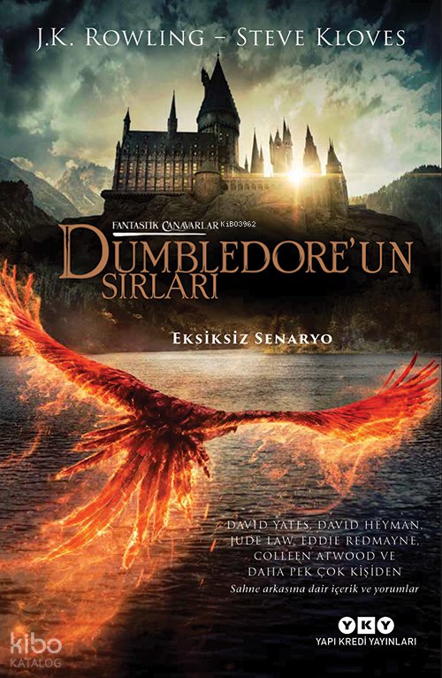 Fantastik Canavarlar – Dumbledore’un Sırları (Eksiksiz Senaryo) - J. K. Rowling